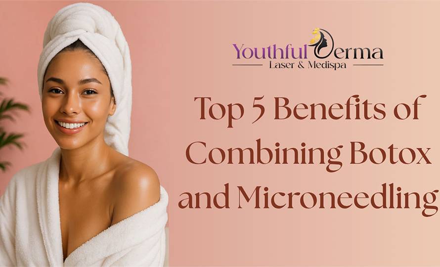 top-5-benefits-of-combining-botox-and-microneedling