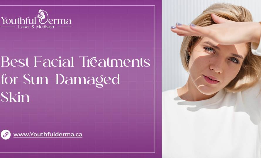 best facial treatments for sun-damaged skin