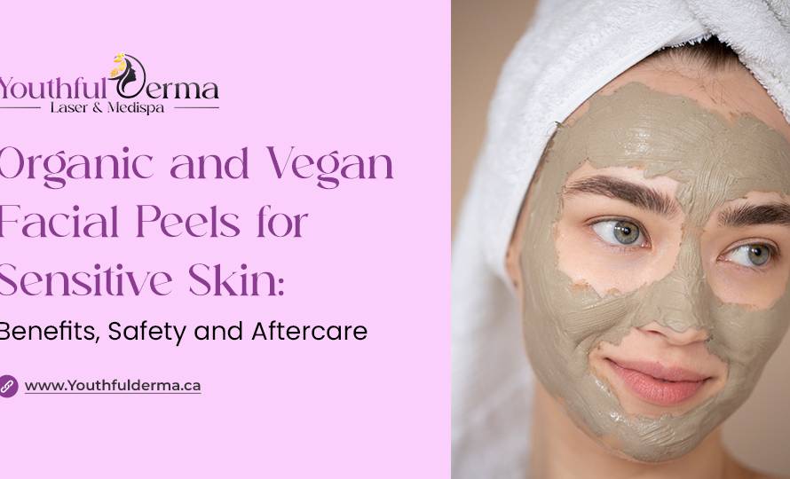 Organic and Vegan Facial Peels for Sensitive Skin