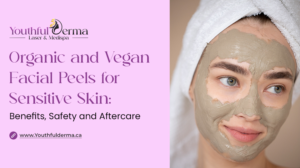 Our Blog 44 Organic and Vegan Facial Peels for Sensitive Skin