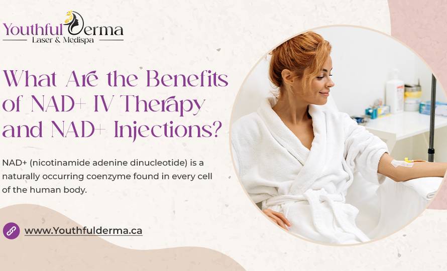 What Are the Benefits of NAD+ IV Therapy and NAD+ Injections?